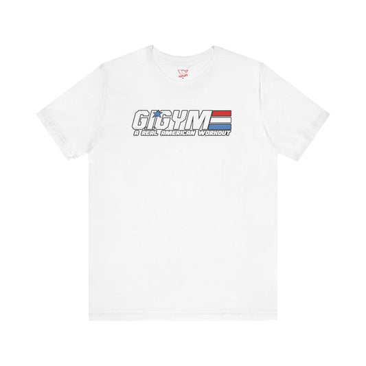GI GYM Military Style Workout Tee GI Joe Parody Unisex Jersey Short Sleeve Shirt