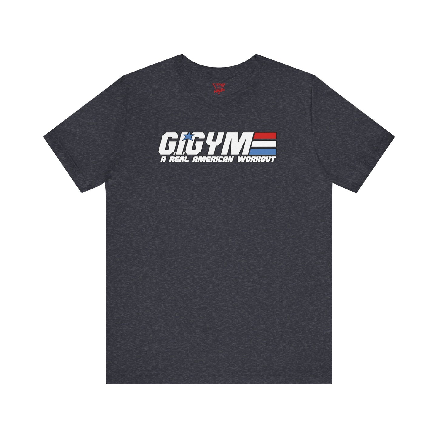 GI GYM Military Style Workout Tee GI Joe Parody Unisex Jersey Short Sleeve Shirt