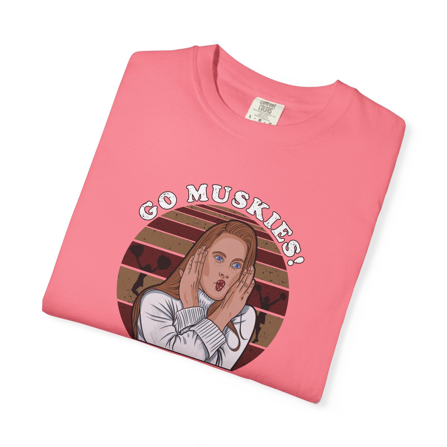 Go Muskies! Drop Dead Gorgeous Cult Classic Unisex Tee