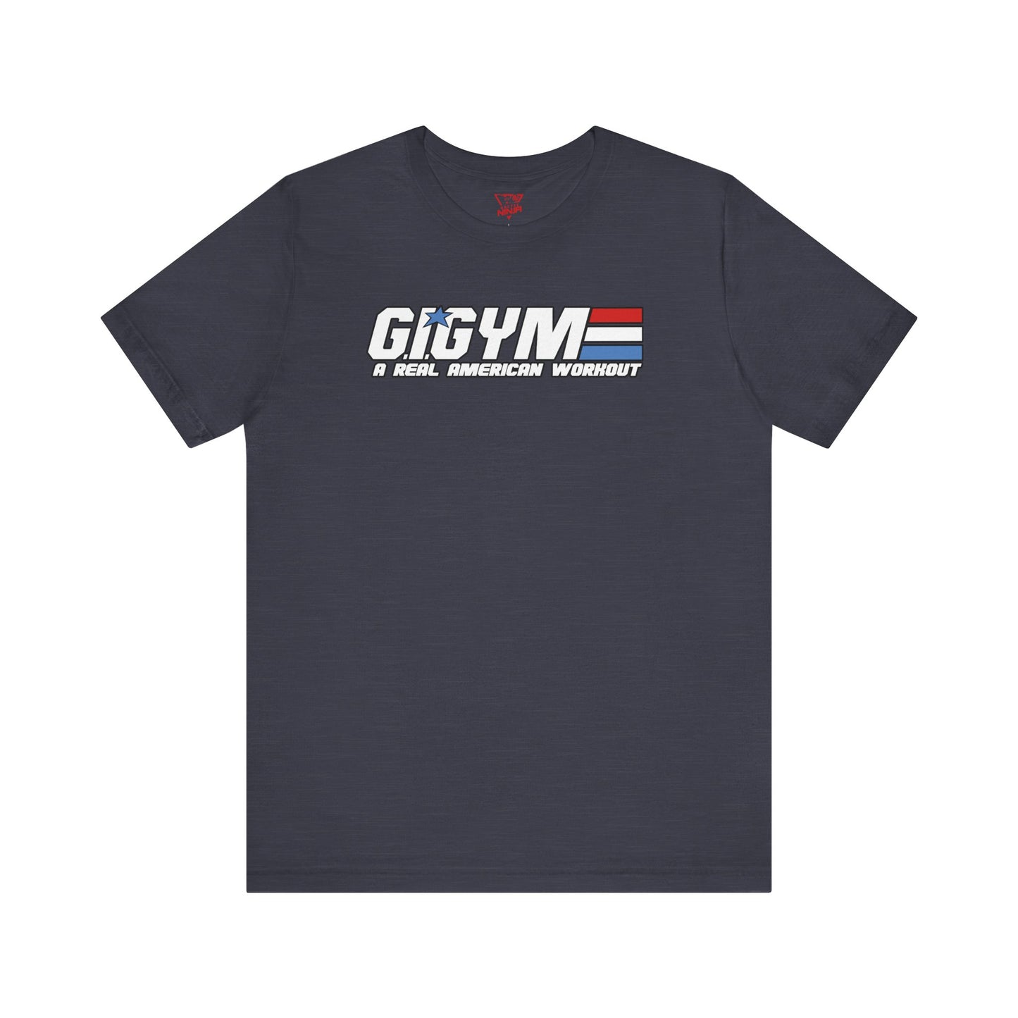 GI GYM Military Style Workout Tee GI Joe Parody Unisex Jersey Short Sleeve Shirt