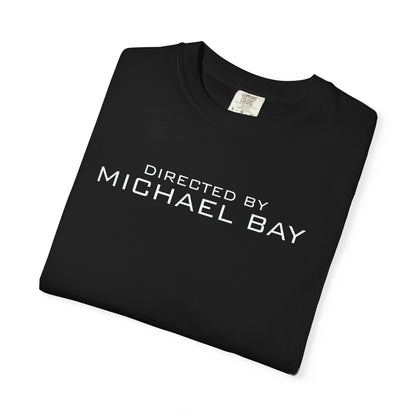 Directed by Michael Bay Tee Shirt The Rock Armageddon Bad Boys Transformers