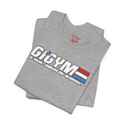 GI GYM Military Style Workout Tee GI Joe Parody Unisex Jersey Short Sleeve Shirt