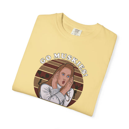 Go Muskies! Drop Dead Gorgeous Cult Classic Unisex Tee